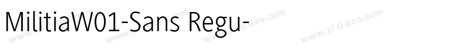 MilitiaW01-Sans Regu字体转换